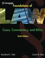 Foundations of Law: Cases, Commentary and Ethics, Loose-Leaf Version
