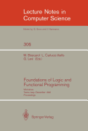 Foundations of Logic and Functional Programming: Workshop, Trento, Italy, December 15-19, 1986. Proceedings