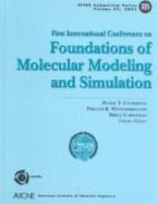 Foundations of Molecular Modeling and Simulation: Proceedings of the First International Conference on Molecular Modeling and Simulation, Keystone, Colorado, July 23-28, 2000