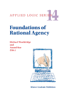 Foundations of Rational Agency