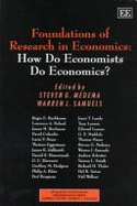 Foundations of Research in Economics: How Do Economists Do Economics?