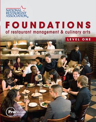 Foundations of Restaurant Management & Culinary Arts: Level 1 - National Restaurant Association