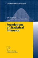 Foundations of Statistical Inference: Proceedings of the Shoresh Conference 2000 - Haitovsky, Yoel (Editor), and Lerche, Hans Rudolf (Editor), and Ritov, Ya'acov (Editor)