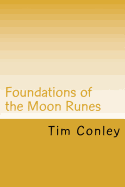 Foundations of the Moon Runes