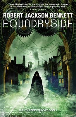 Foundryside - Jackson Bennett, Robert