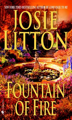 Fountain of Fire - Litton, Josie