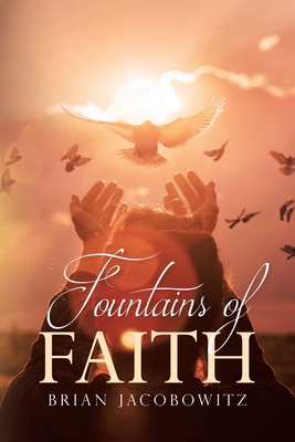 Fountains of Faith - Jacobowitz, Brian