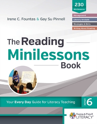 Fountas & Pinnell Classroom, Reading Minilessons Book, Grade 6 - Fountsa/Pinnell, and Fountas, Irene, and Pinnell, Gay