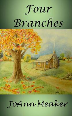 Four Branches - Meaker, JoAnn