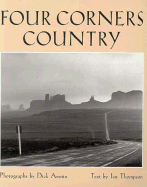 Four Corners Country - Arentz, Dick, and Thompson, Ian, MD