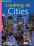 Four Corners: Looking at Cities