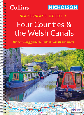 Four Counties and the Welsh Canals (4): For Everyone with an Interest in Britain's Canals and Rivers - Nicholson Waterways Guides