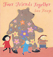 Four Friends Together - Heap Sue