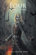 Four Kingdoms: Book One: Lord Lito