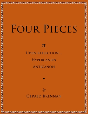 Four Pieces - Brennan, Gerald