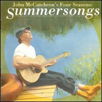 Four Seasons: Summersongs - John McCutcheon