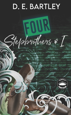 Four Stepbrothers & I: O'Reilly Fight Club Book One - Bartley, D E