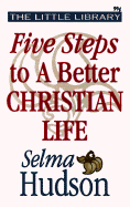 Four Steps to Abundant Christian Living
