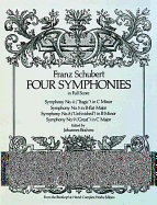 Four Symphonies in Full Score