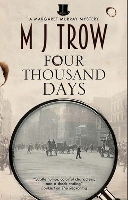 Four Thousand Days - Trow, M.J.
