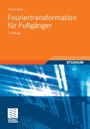 Fouriertransformation F?r Fu?g?nger