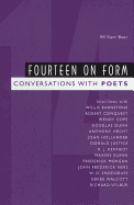 Fourteen on Form: Conversations with Poets