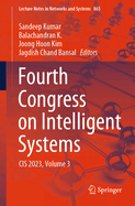 Fourth Congress on Intelligent Systems: CIS 2023, Volume 3