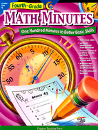 Fourth-Grade Math Minutes: One Hundred Minutes to Better Basic Skills