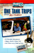 Fox 13 One Tank Trips: Volume 1