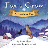 Fox & Crow: A Christmas Tale
