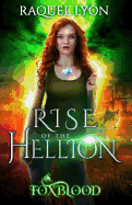 Foxblood: Rise of the Hellion