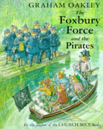 Foxbury Force and the Pirates - 
