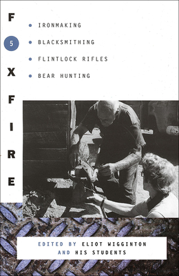 Foxfire 5 - Foxfire Fund Inc, and Wigginton, Eliot (Editor)