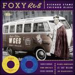 Foxy R&B: Richard Stamz Chicago Blues