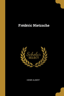 Frdric Nietzsche