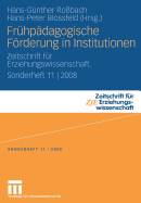 Frhpdagogische Frderung in Institutionen: Zeitschrift Fr Erziehungswissenschaft. Sonderheft 11 2008
