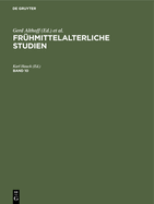 Fr?hmittelalterliche Studien. Band 10