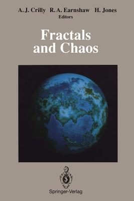 Fractals and Chaos - Crilly, A J (Editor), and Earnshaw, Rae (Editor), and Jones, Huw (Editor)