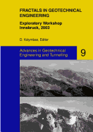 Fractals in Geotechnical Engineering: Exploratory Workshop, Innsbruck, 2003 - Borodich, Feodor M (Contributions by), and Boschetti, Fabio (Contributions by), and Empereur-Mot, Luc (Contributions by)