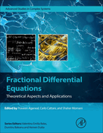 Fractional Differential Equations: Theoretical Aspects and Applications