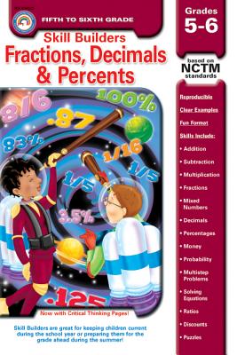 Fractions, Decimals, & Percents, Grades 5 - 6 - Arnold, Clareen, and Snow, R B