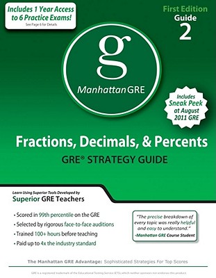 Fractions, Decimals, & Percents GRE Preparation Guide - Manhattan GRE