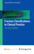 Fracture Classifications in Clinical Practice 2nd Edition