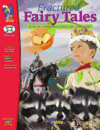 Fractured Fairy Tales: Grades 2-4