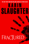 Fractured - Slaughter, Karin