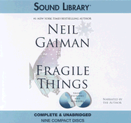 Fragile Things: Short Fictions and Wonders