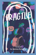 Fragile