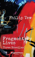Fragmentary Lives