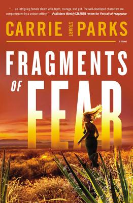 Fragments of Fear - Parks, Carrie Stuart