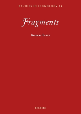 Fragments - Baert, B, and Heremans, S (Editor)